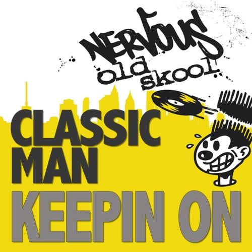 Classic Man - Keepin On