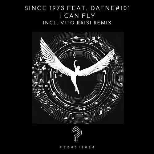 I Can Fly (feat. Dafne#101) (incl. Vito Raisi Remix)
