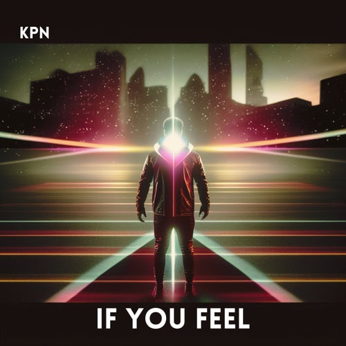 If You Feel