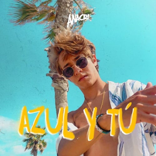 Azul y tu