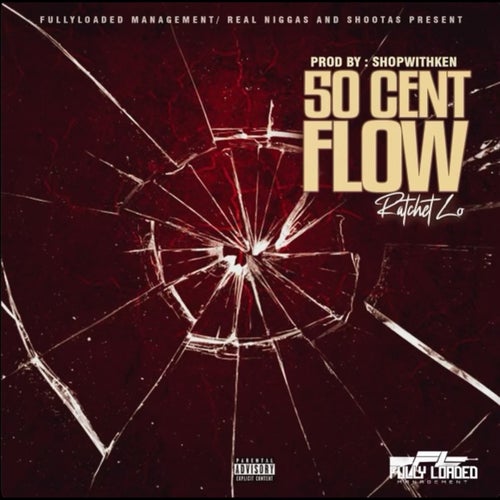 50 CENT FLOW (feat. Hurricane Chris & Wild Yella)