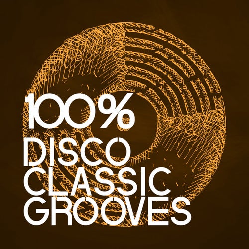 100%% Disco Classic Grooves