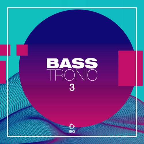 Bass Tronic Vol. 3