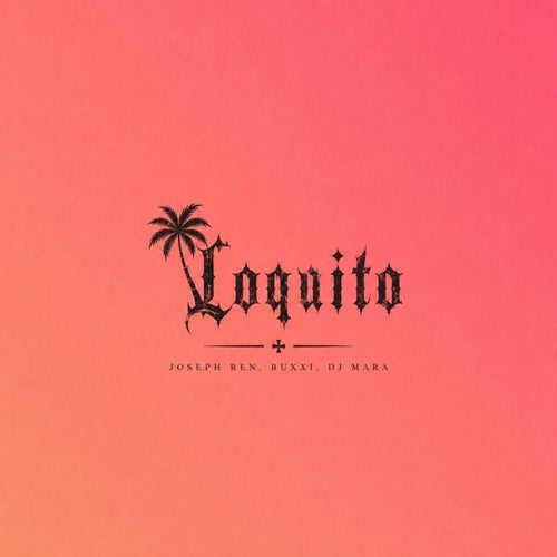 LOQUITO (Extended Mix)