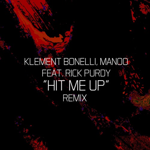 Hit Me Up (Tinnit Music Remix)