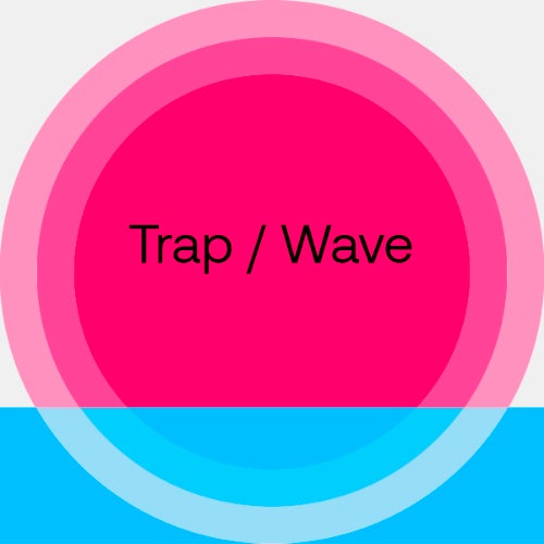 Summer Sounds 2023: Trap / Wave