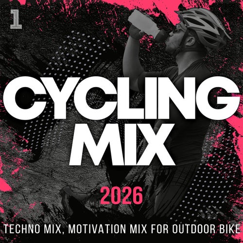 Cycling Mix 2026 - Techno Mix, Motivation Mix for Outdoor Bike