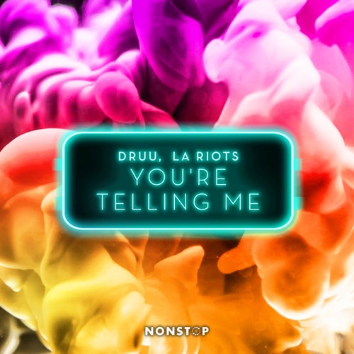 You're Telling Me (Extended Mix)