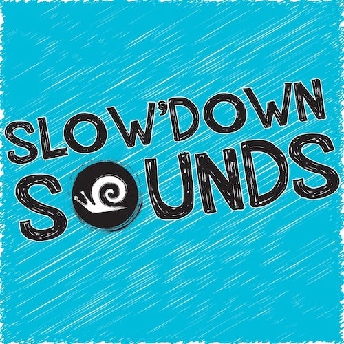 Slow'Down Sounds