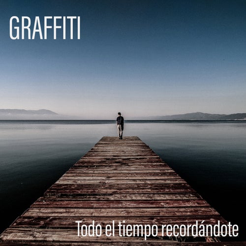 Todo el Tiempo Recordándote