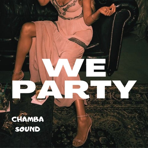 We Party
