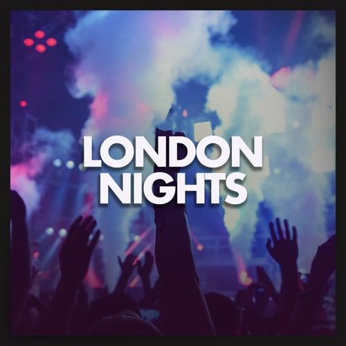 London Nights