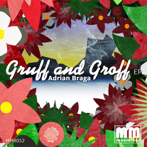 Gruff And Groff EP