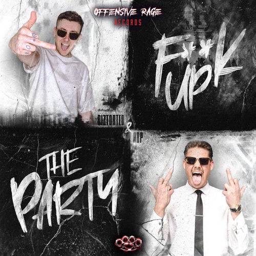 Fuck Up The Party