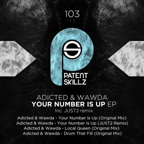 Your Number Is Up EP inc. JUST2 remix