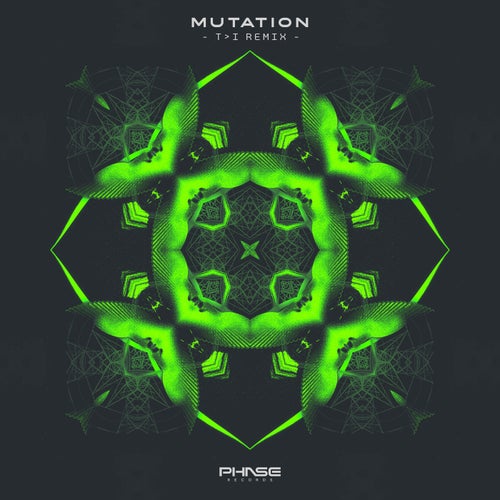 Mutation (T>I Remix)