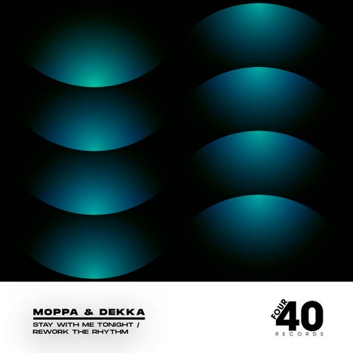 Stay With Me Tonight / Rework The Rhythm
