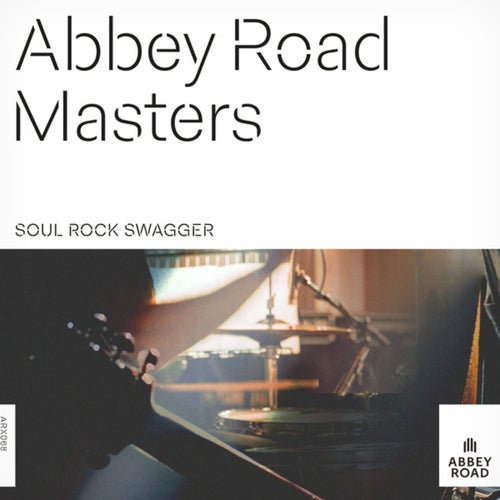 Abbey Road Masters: Soul Rock Swagger