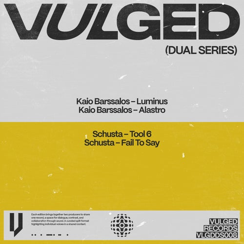 Vulged Records Dual Series 008
