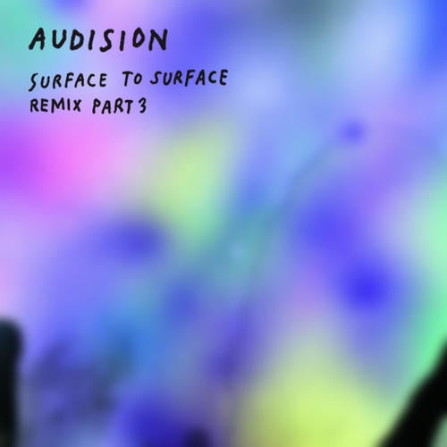 Surface To Surface - Remix Part 3