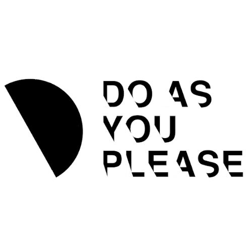 Do As You Please