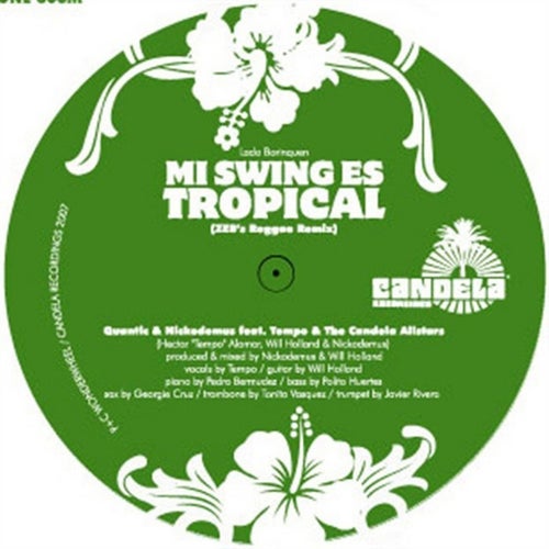 Nickodemus, Quantic, Tempo, The Candela Allstars - Mi Swing es