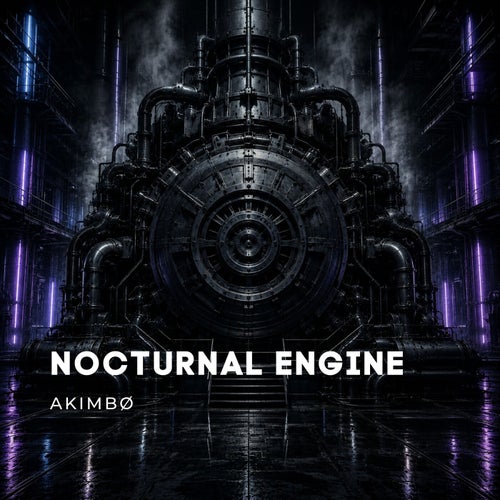 NOCTURAL ENGINE