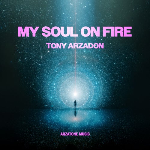 My Soul On Fire