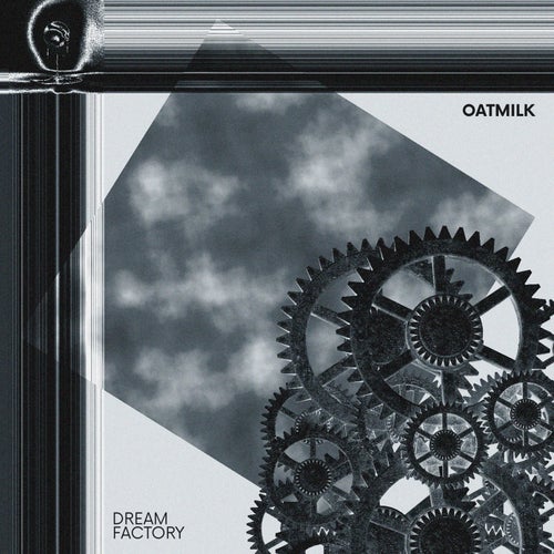 Oatmilk - Dream Factory (2026) 