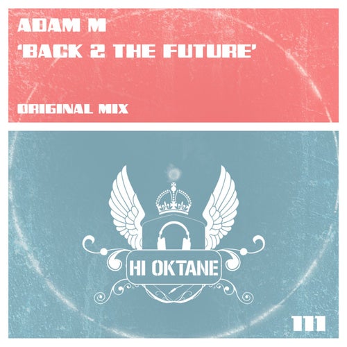 Back 2 The Future
