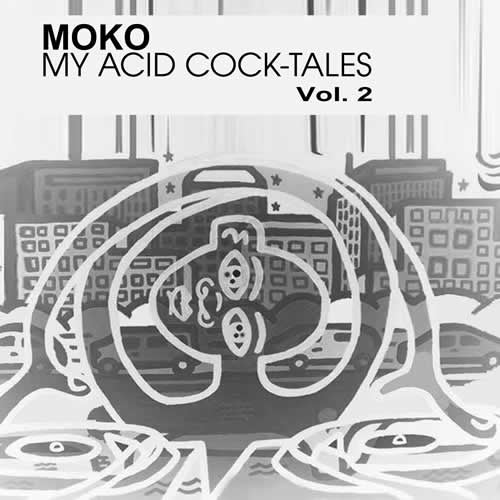 My Acid Cock-Tales Volume 2