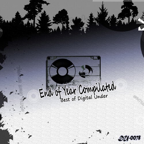 End of Year Compilated (Best of Digital Under)