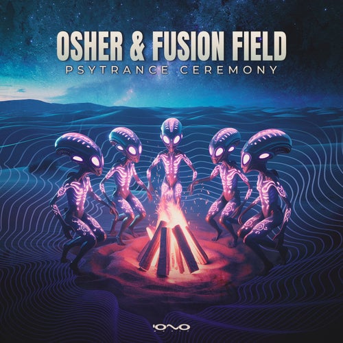  Osher & Fusion Field - Psytrance Ceremony (2025) 