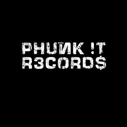 Phunk It Records