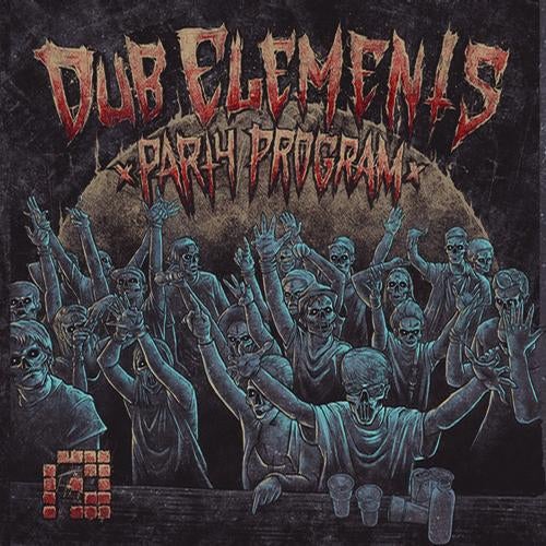 Dub Elements - The Dub Elements Party Program (Album) (PRSPCTLP003)