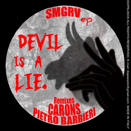 Devil Is A Lie EP