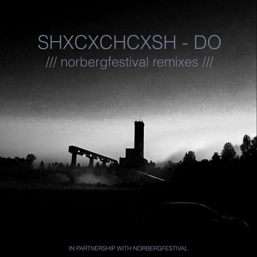 DO (Norbergfestival Remixes)