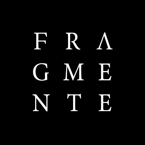 Fragmente