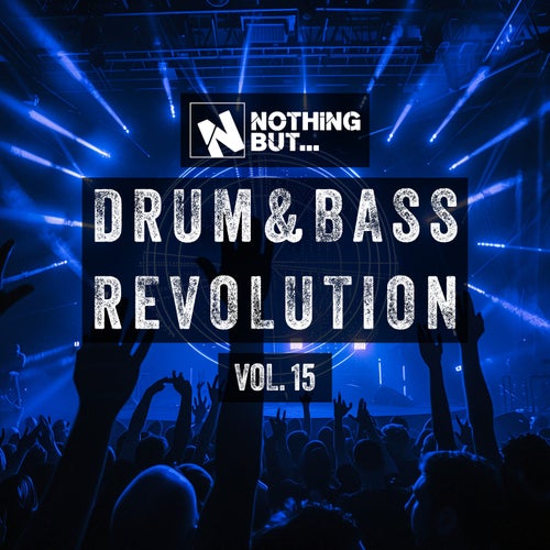 Nothing But... Drum & Bass Revolution, Vol. 15