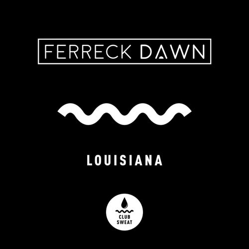 Louisiana (Extended Mix)
