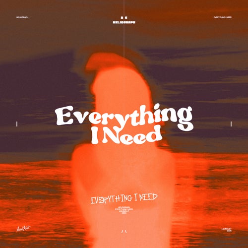 Everything I Need