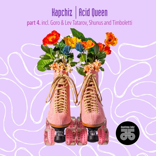 Acid Queen, Pt. 4