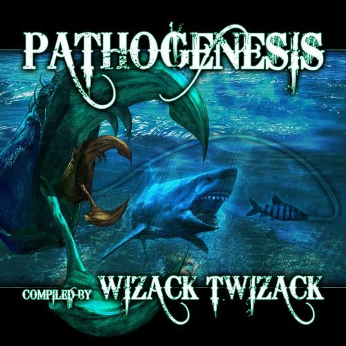 Pathogenesis: Compiled by Wizack Twizack (Best of Goa, Progressive Psy, Fullon Psy, Psychedelic Trance)