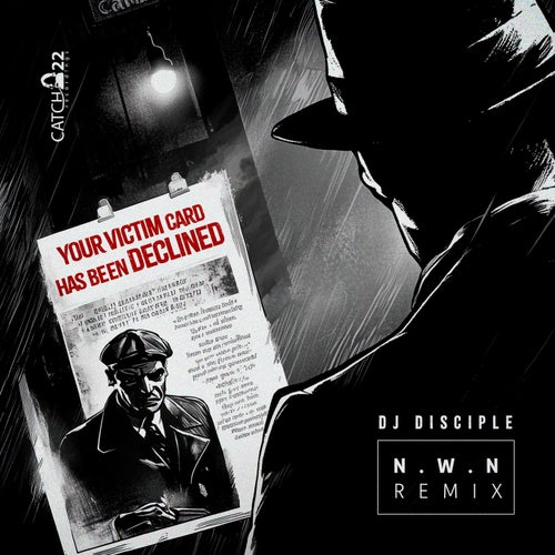 Your Victim Card Has Been Declined (N.W.N. Club Remix)