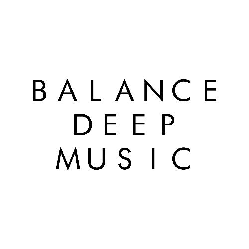 Balance Deep Music