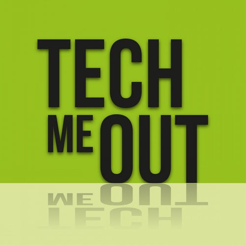 Tech Me Out