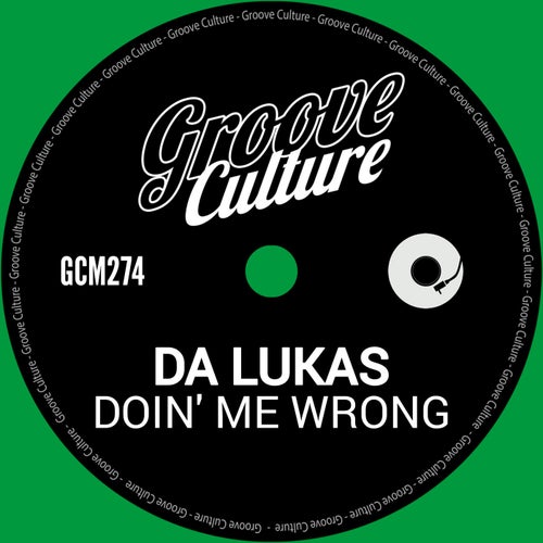Doin' Me Wrong