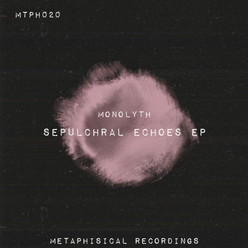 Sepulchral Echoes EP
