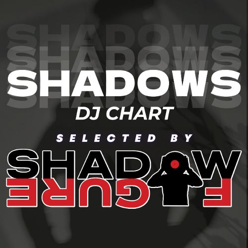 SHADOWS CHART