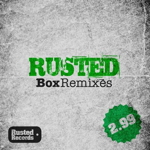 Rusted Box Remixes - 2.99